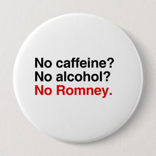 Bóton Redondo 10.16cm Nenhuma cafeína nenhum álcool nenhum Romney.png
