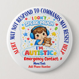 Bóton Redondo 10.16cm Non Verbal Autism alert pin badge 