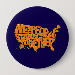 Bóton Redondo 10.16cm Nós, as Pessoas, nos unimos