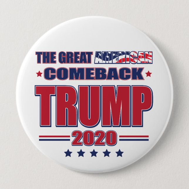 Bóton Redondo 10.16cm O Excelente americano Comeback Trump 2020 (Frente)