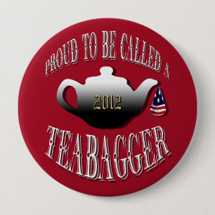 BÓTON REDONDO 10.16CM "ORGULHOSO SER CHAMADO A TEABAGGER "