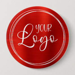 Bóton Redondo 10.16cm Red Foil Your Business Logo Huge