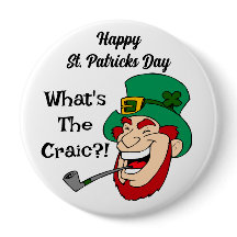 Rua. Dia de Patricks "o que é o Craic" crachá