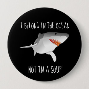 Bóton Redondo 10.16cm Tubarões salvam o ambiente de conservação