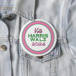 Bóton Redondo 10.16cm Voto Verde Rosa HARRIS WALZ 2024 Grande campanha
