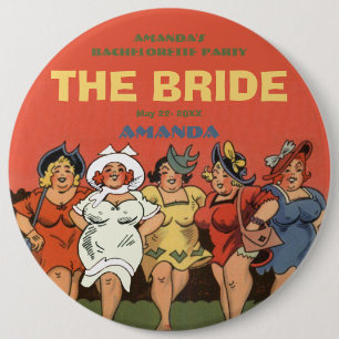 Bóton Redondo 15.24cm Bachelorette a noiva