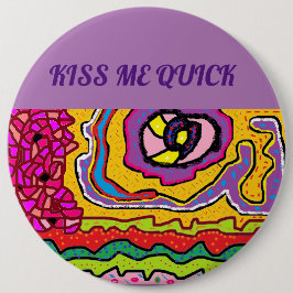 Bóton Redondo 15.24cm Beije-me um design de Hip divertido para uma festa