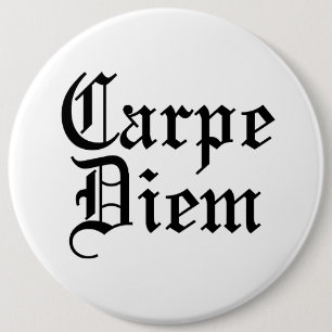 Bóton Redondo 15.24cm Carpe Diem - Aproveite o dia