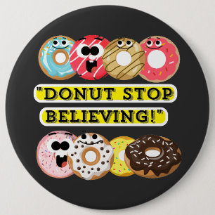 Bóton Redondo 15.24cm Dunot Stop Acreditar - cotação rosquinha