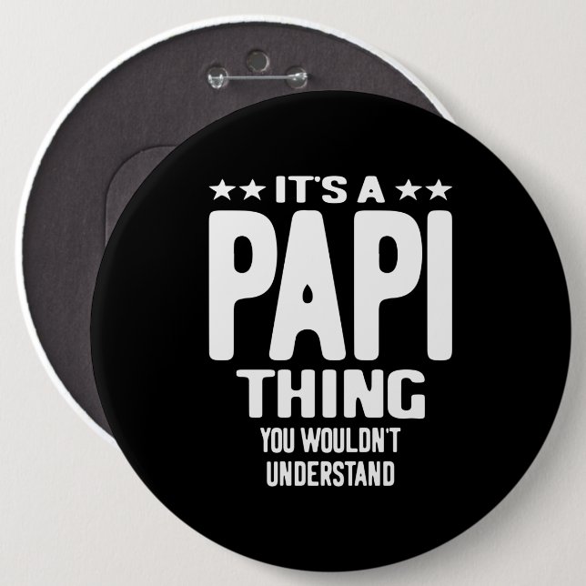 Bóton Redondo 15.24cm É uma Coisa do Papi | Padre Gift (Frente & Verso)