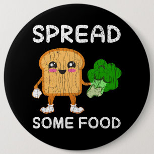 Bóton Redondo 15.24cm Espalhar Algumas Comidas Engraçadas Brócolis Vegan