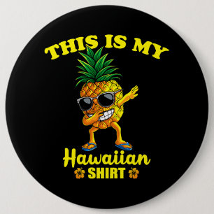 Bóton Redondo 15.24cm Este É O Meu Camiseiro Havaiano Meninas Crianças B