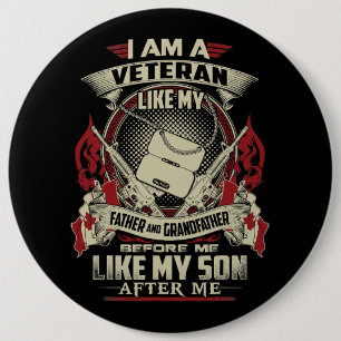 BÓTON REDONDO 15.24CM EU SOU VETERANO CANADENSE COMO MEU PAI PERANTE MIM