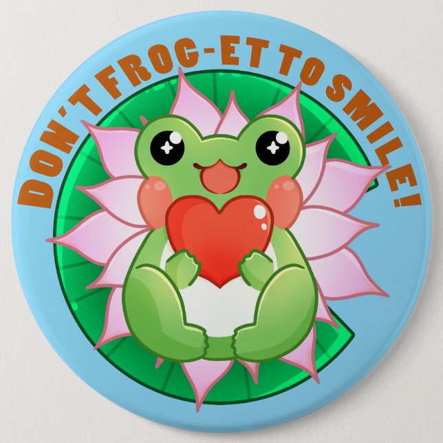 Bóton Redondo 15.24cm Frog Love – Cute Motivational Art (Frente)