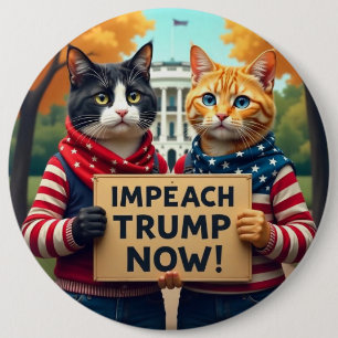 Bóton Redondo 15.24cm Gatos dizem Impeach Trump