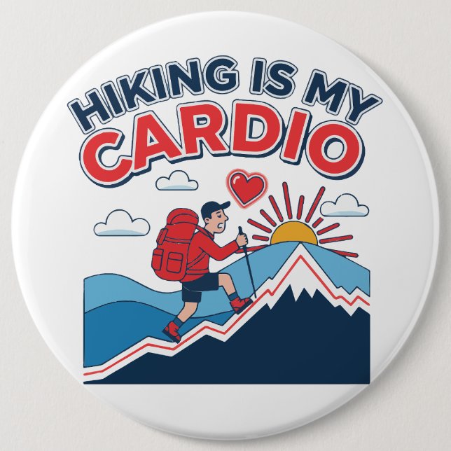 Bóton Redondo 15.24cm Hiking Is My Cardio (Frente)