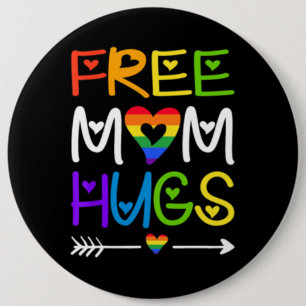 Bóton Redondo 15.24cm Mãe Livre Abraça Orgulho LGBT do Arco Arco-Íris