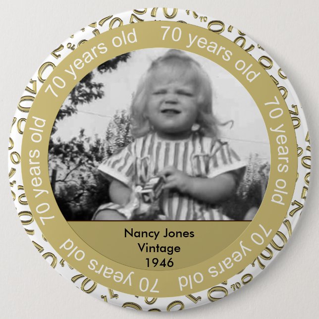 Bóton Redondo 15.24cm Modelo de Foto: 70 Birthday Dourado e tema branco (Frente)