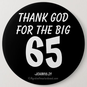 Bóton Redondo 15.24cm Obrigado Deus para o BIG 65 John16:21