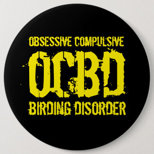 Bóton Redondo 15.24cm OCBD Engraçado (perturbação obsessiva compulsiva d