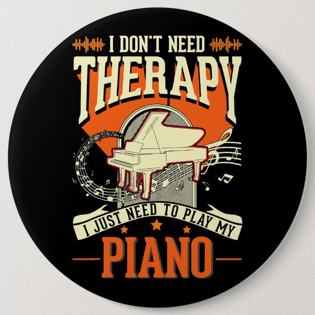 Bóton Redondo 15.24cm Pianista Piano Therapy Piano Player 3 (Frente)