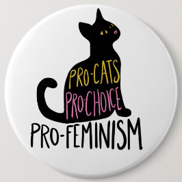 Bóton Redondo 15.24cm Pró-gatos Pro-Choice pró-feminismo