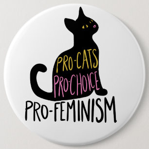Bóton Redondo 15.24cm Pró-gatos Pro-Choice pró-feminismo