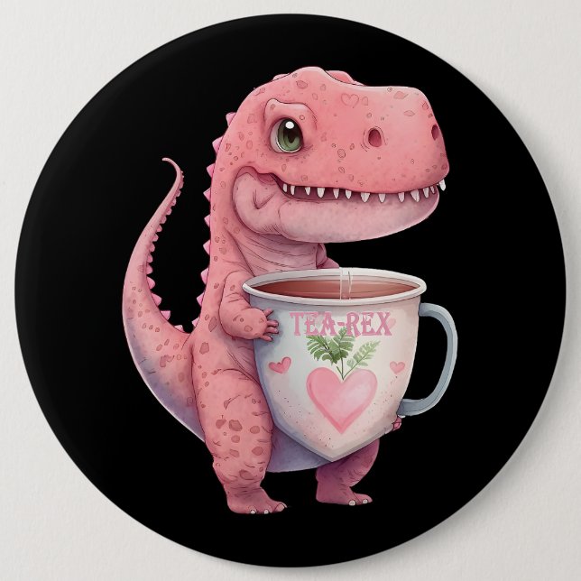 Bóton Redondo 15.24cm Tea Time TRex Dinossaur Cute Funny Chibi Kawaii (Frente)