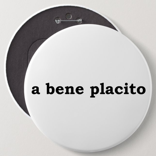 Bóton Redondo 15.24cm um bene placito (Frente & Verso)