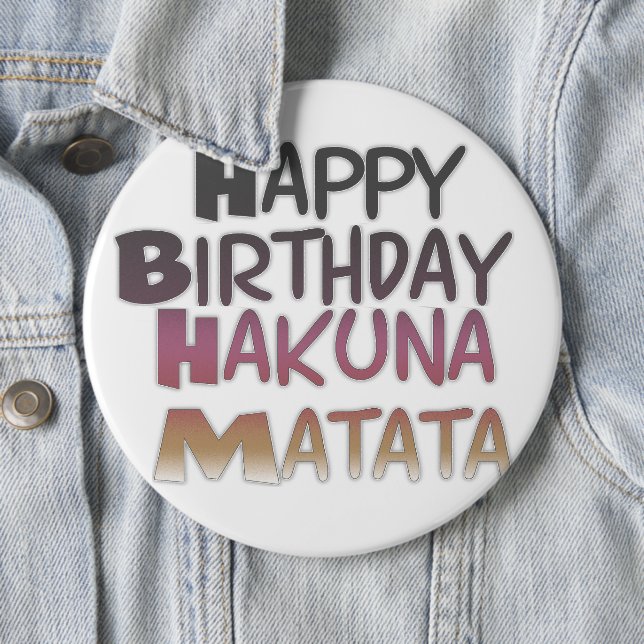 Bóton Redondo 15.24cm Vibrante Feliz Aniversário Hakuna Matata Design (In Situ)