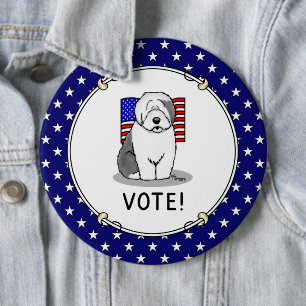 Bóton Redondo 15.24cm Votem! Velha Cinza Inglesa Sheepdog 1 Política Cus