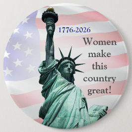Bóton Redondo 15.24cm Women Make This Country Great! Button 4