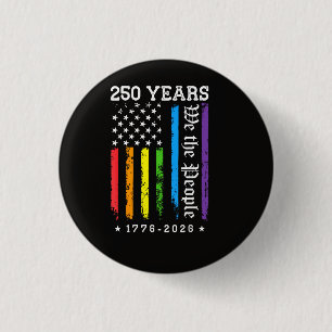 Bóton Redondo 2.54cm 250 Anos de Aniversário de 250 anos dos EUA LGBT P