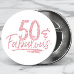 Bóton Redondo 2.54cm 50 & Fabulous Pink Glitter 50th Birthday Sparkle<br><div class="desc">50 & Fabulous Pink Glitter 50th Birthday Sparkle Buttons features the modern text design "50 & Fabulous" in pink glitter calligraphy script. Perfect for a 50th birthday party or celebration.</div>