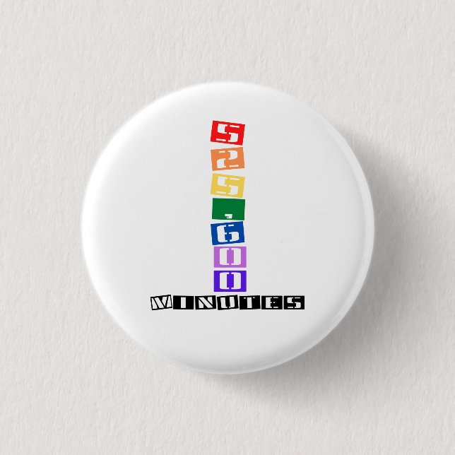 Bóton Redondo 2.54cm 525.600 Minutos (Frente)