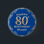 Bóton Redondo 2.54cm 80th Birthday Party Navy Blue and Gold Glitter<br><div class="desc">80th Birthday Party Navy Blue and Gold Glitter Frame Button. For further customization,  please click the "Customize it" button and use our design tool to modify this template.</div>