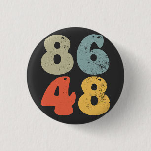 Bóton Redondo 2.54cm 86 47 Anti Trump 8648 Retro Vintage 2028 Eleição
