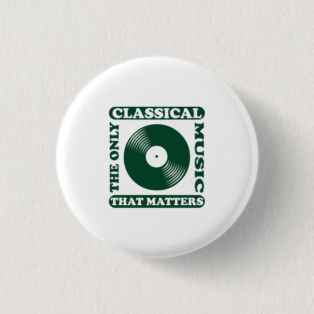 Bóton Redondo 2.54cm A única música clássica (Frente)