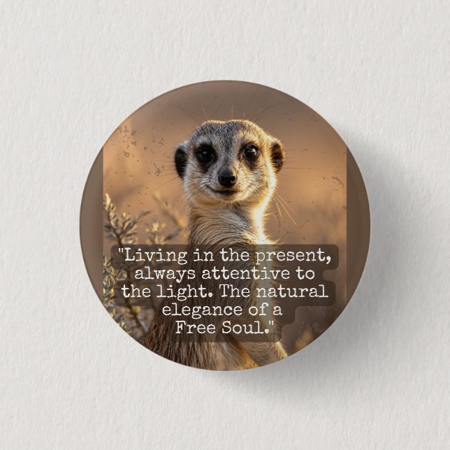 Bóton Redondo 2.54cm Adventurous Meerkat Living (Frente)
