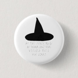 Bóton Redondo 2.54cm "Algo Mal Assim Vem"