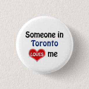 Bóton Redondo 2.54cm Alguém em Toronto me ama