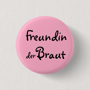 Bóton Redondo 2.54cm Amiga da noiva