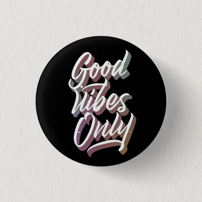 Bóton Redondo 2.54cm apenas boas vibrações (Frente)