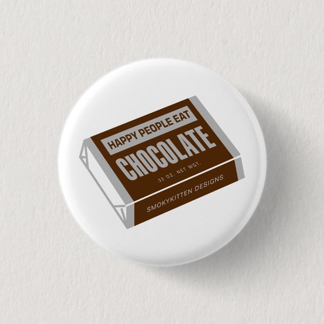 Bóton Redondo 2.54cm As pessoas felizes comem o chocolate (Frente)