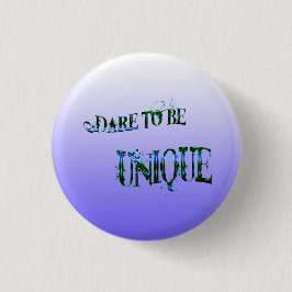 Bóton Redondo 2.54cm Atrevo-se a ser um pino exclusivo