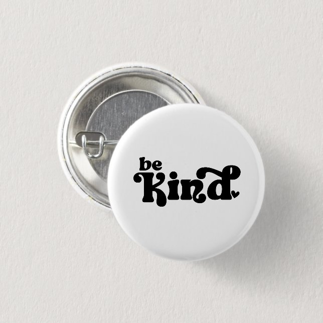 Bóton Redondo 2.54cm Be Kind Minimalist  – Bold Black Kindness (Frente & Verso)