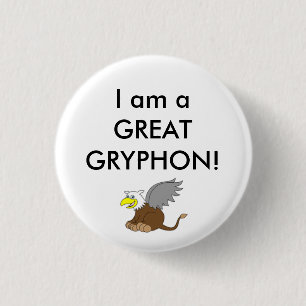 Bóton Redondo 2.54cm Bebê Gryphon, eu sou um EXCELENTE GRYPHON!