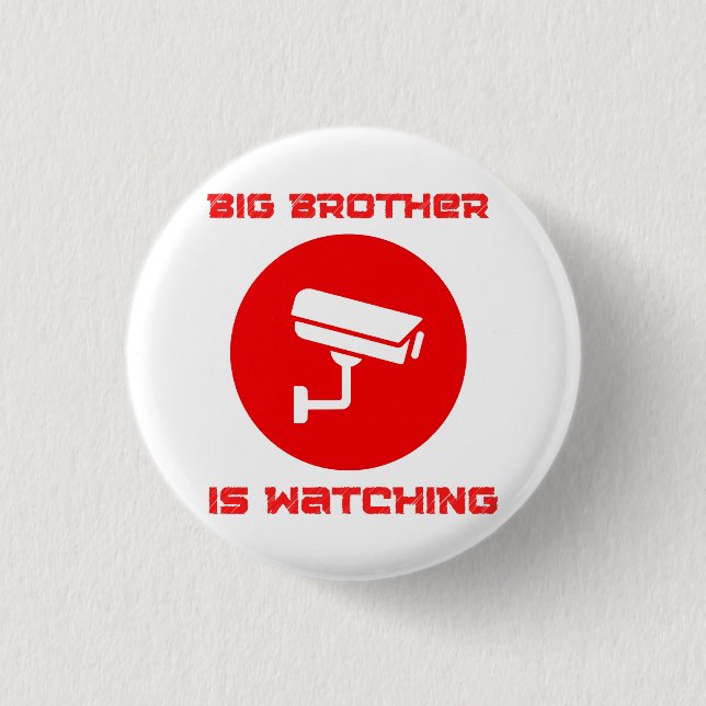 Bóton Redondo 2.54cm Big Brother está assistindo a soc de 1984 (Frente)