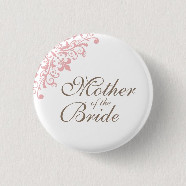 Bóton Redondo 2.54cm Blush Pink Fleur de Lis Script Mãe da Noiva (Frente)