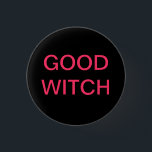 Bóton Redondo 2.54cm Bom botão da bruxa<br><div class="desc">É você que sente mau?</div>